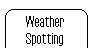 [Weather Spotting]